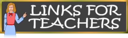 Links for Teachers